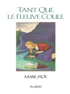cover image of Tant que le fleuve coule